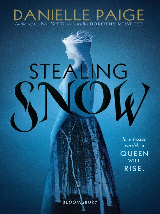 Title details for Stealing Snow by Danielle Paige - Wait list